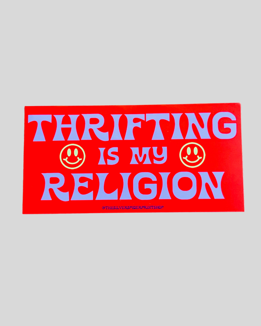 Thrifting is My Religion Bumper Sticker