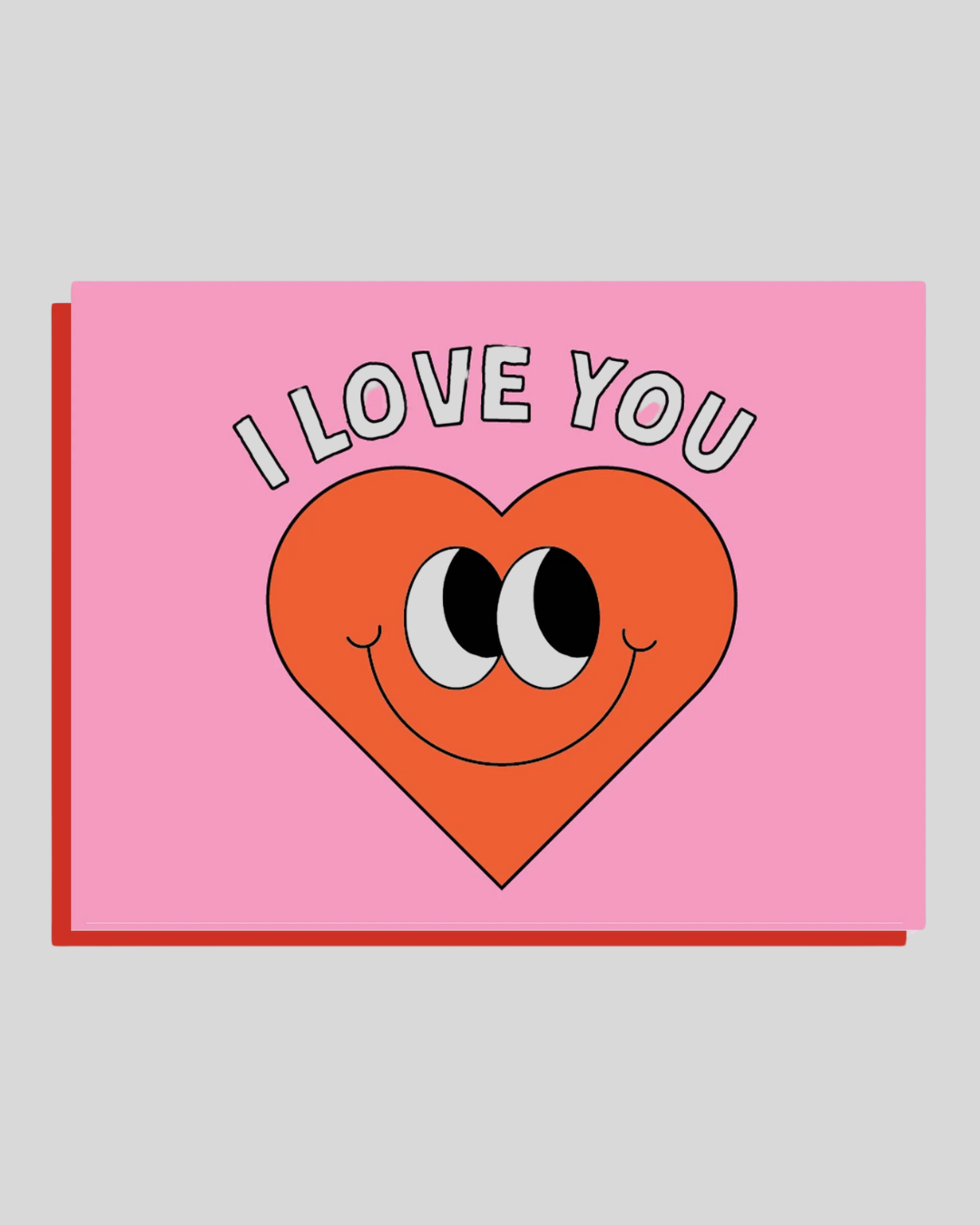I Love You Greeting Card