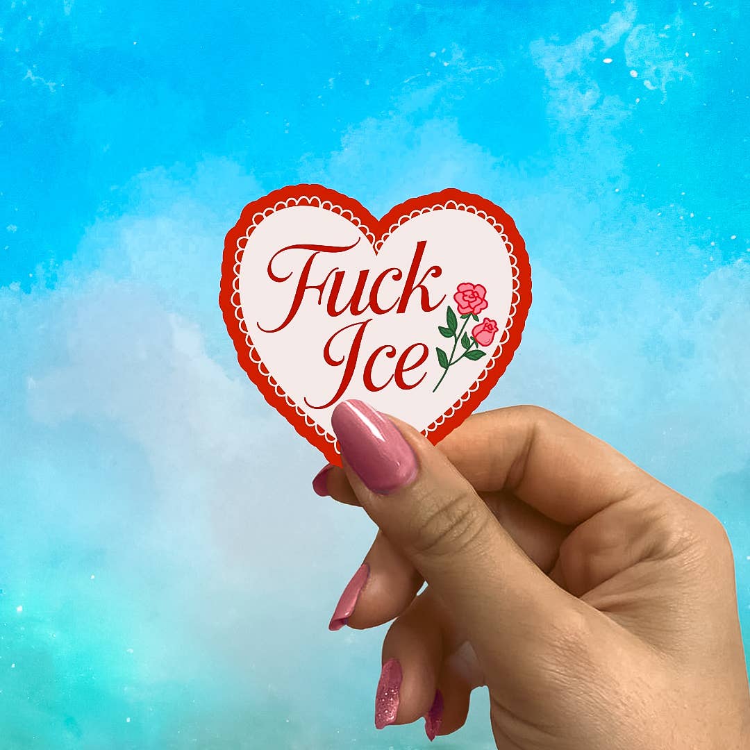 Anti ICE Sticker, Fuck ICE Heart, Pro Immigrant Sticker: 2”