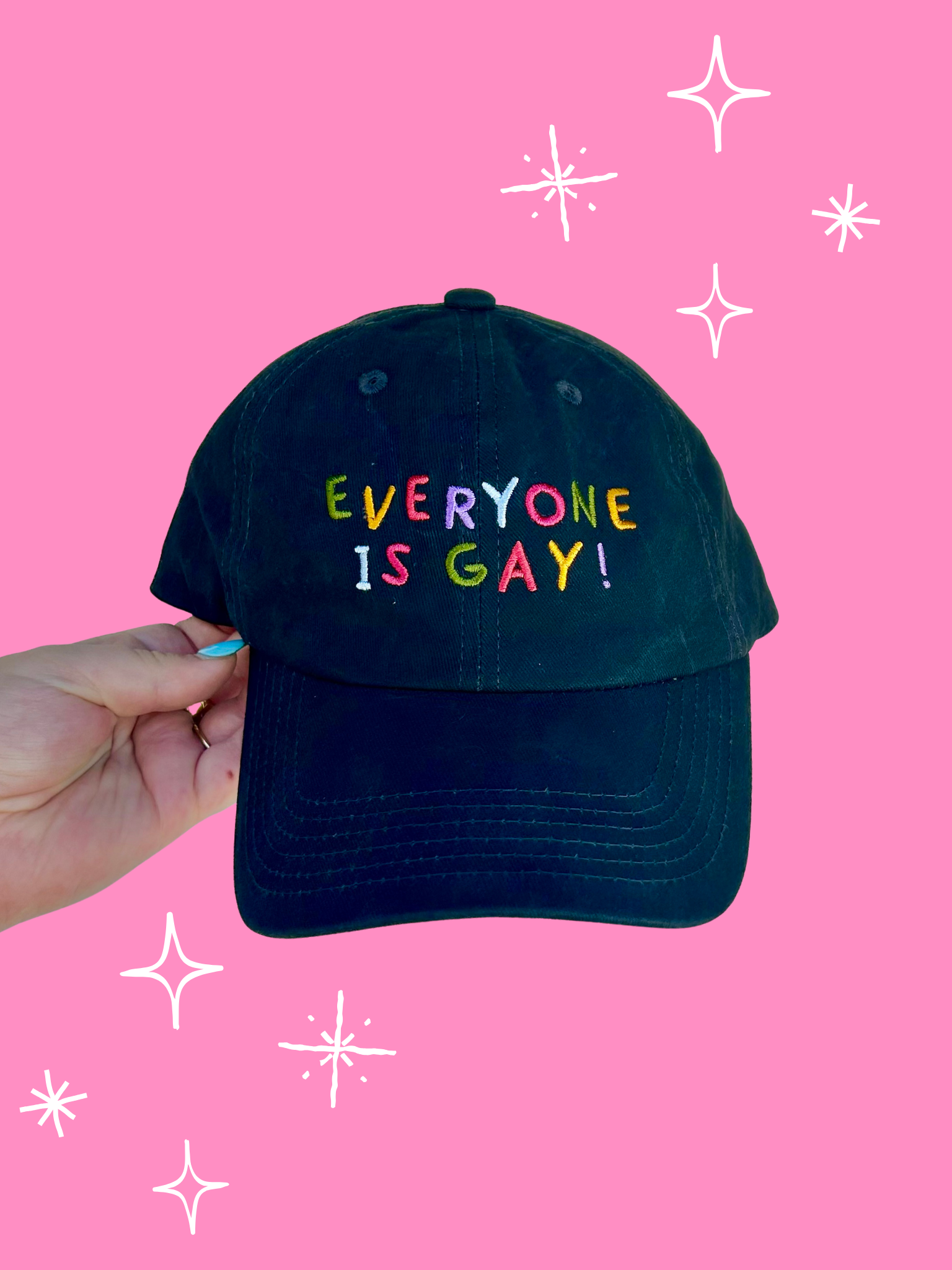 Everyone Is Gay Baseball Hat