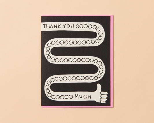 And Here We Are - Thanks Soooo Much Greeting Card