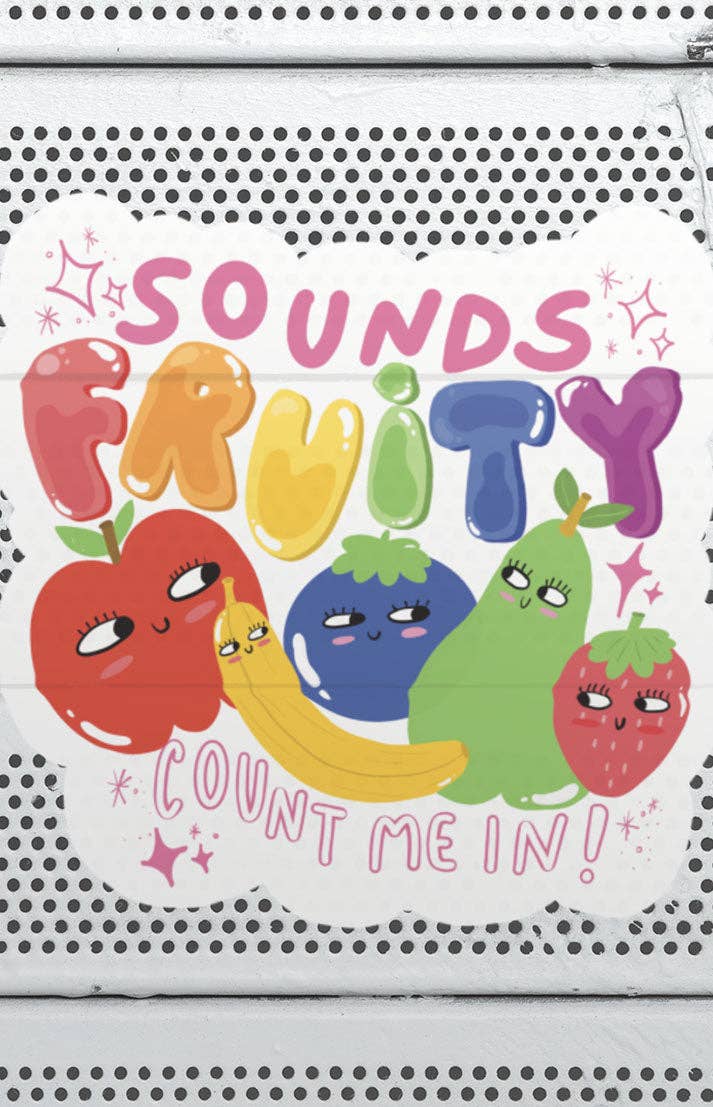 Sounds fruity Sticker