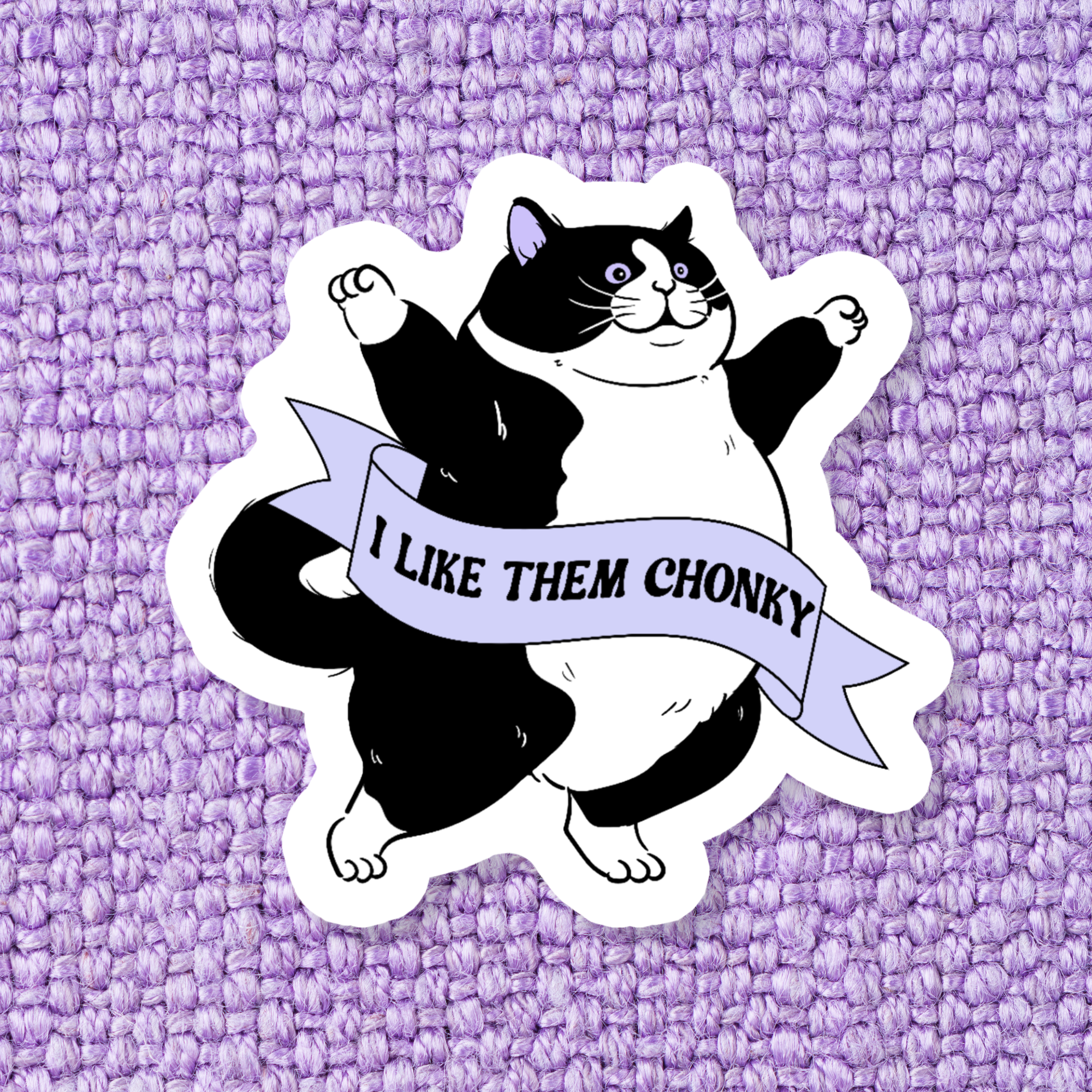 I Like Them Chonky Sticker