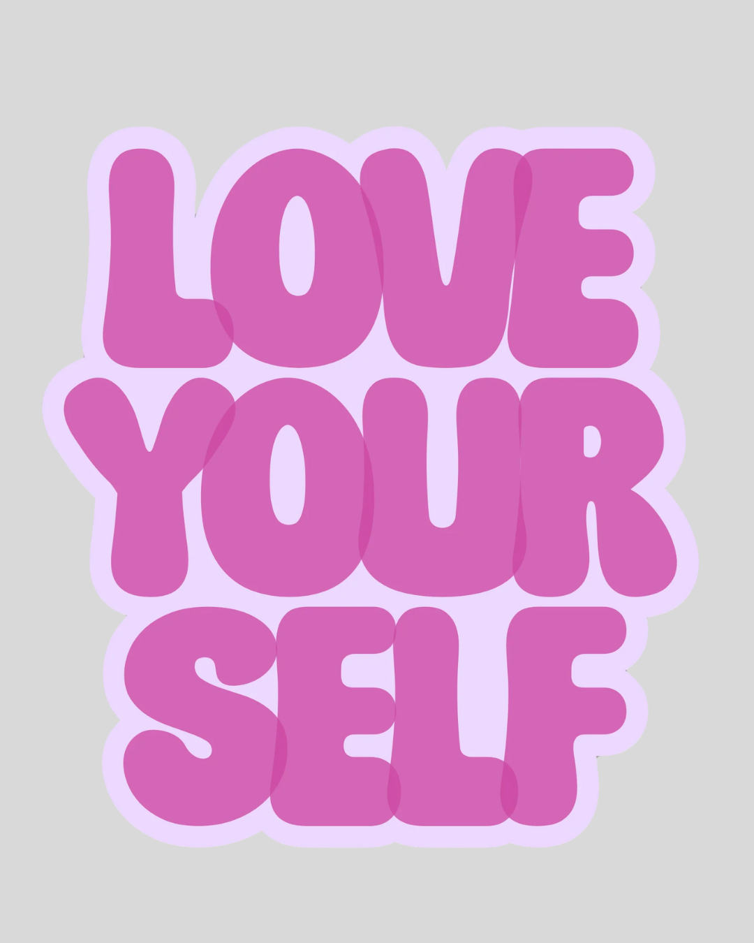 Love Yourself Sticker
