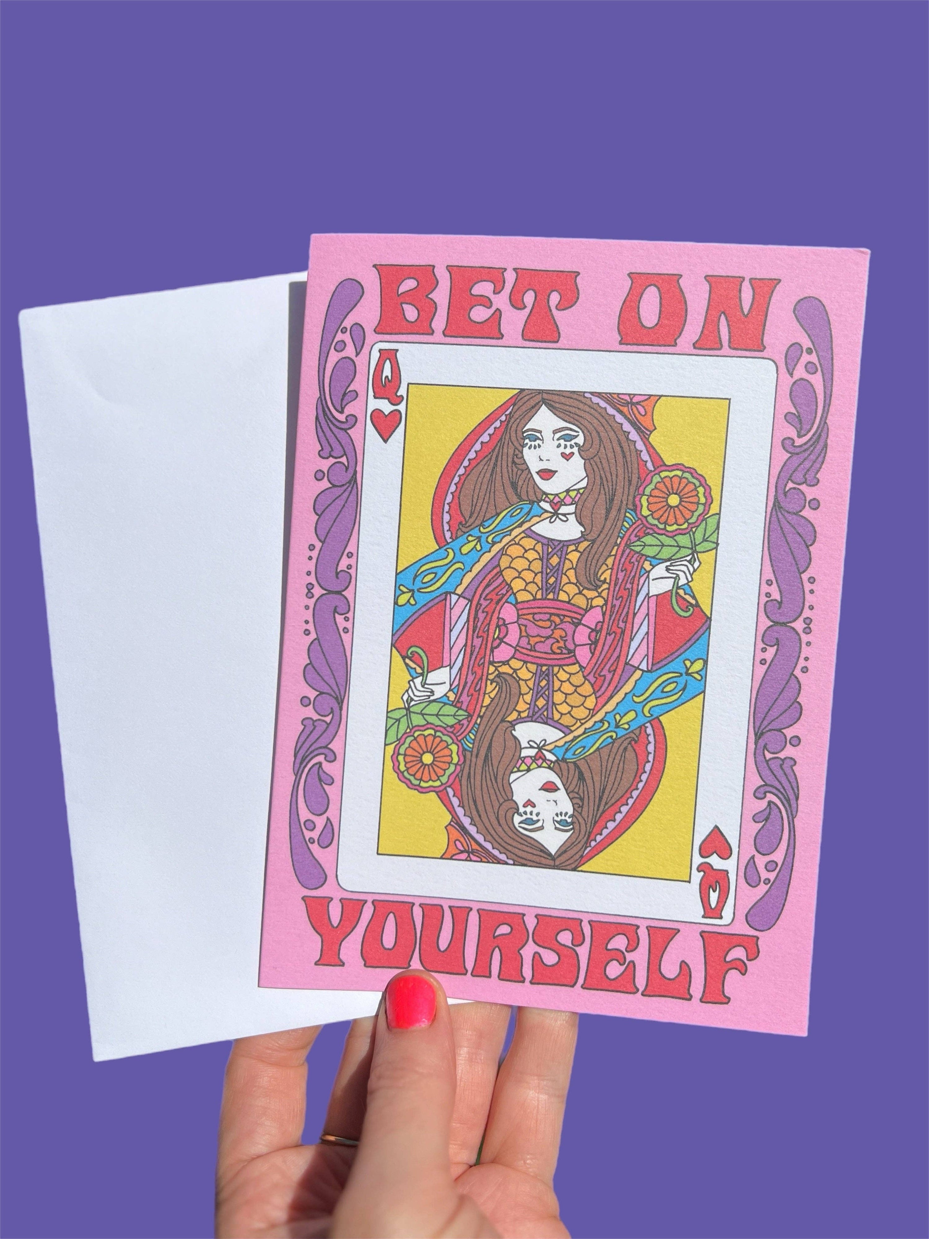 Bet on Yourself Queen Card