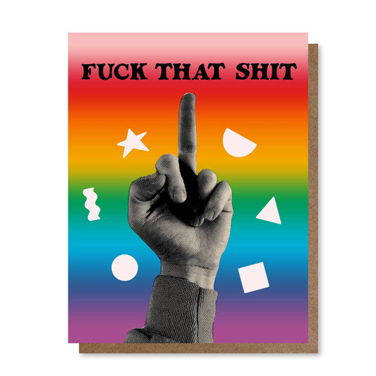 Holler Greetings - Fuck That Shit | Greeting Card