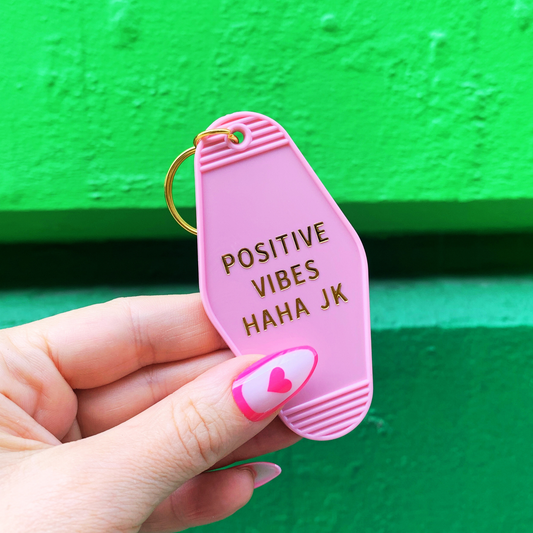 GetBullish - Positive Vibes Haha JK Motel Keychain in Translucent Pink