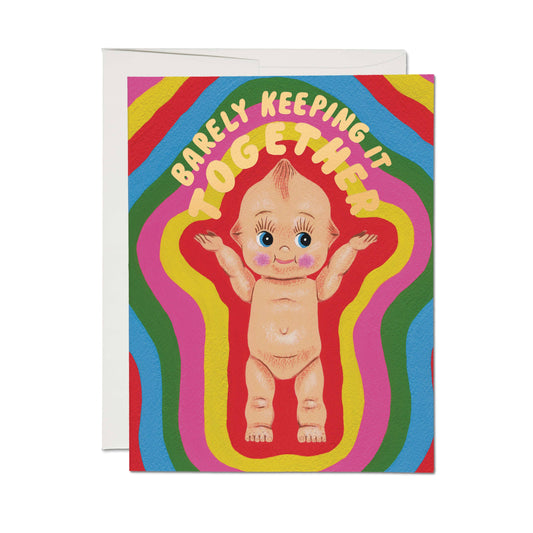 Barely Keeping It Together Greeting Card