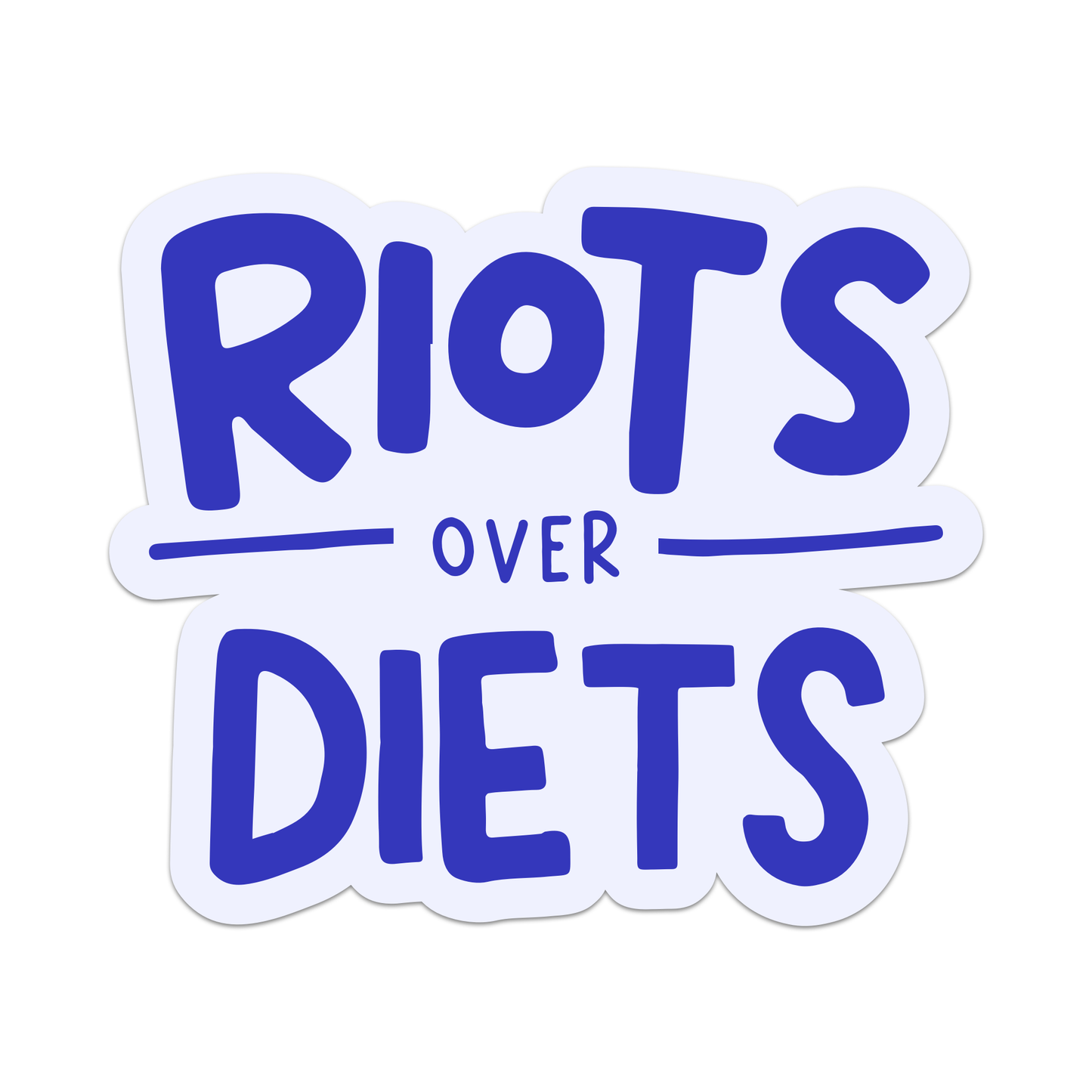 Riots Over Diets Sticker