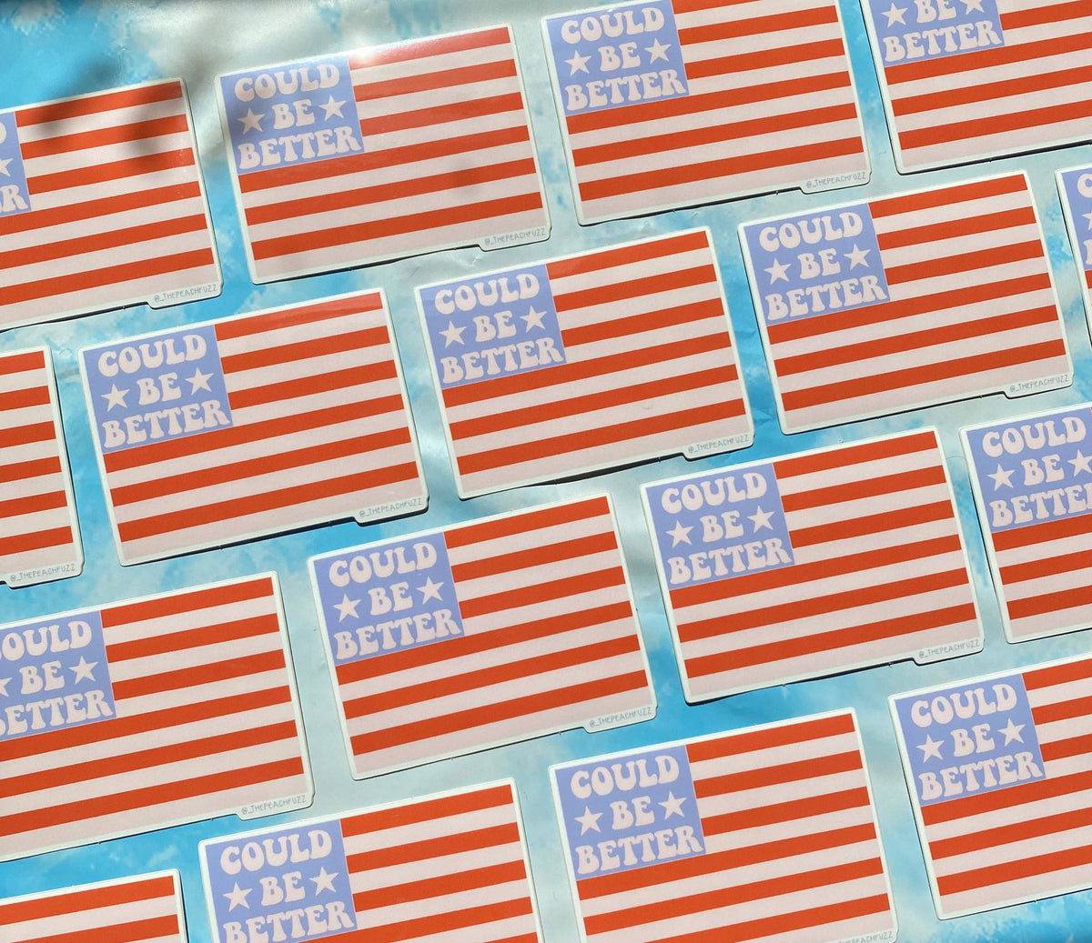 Could Be Better Sticker