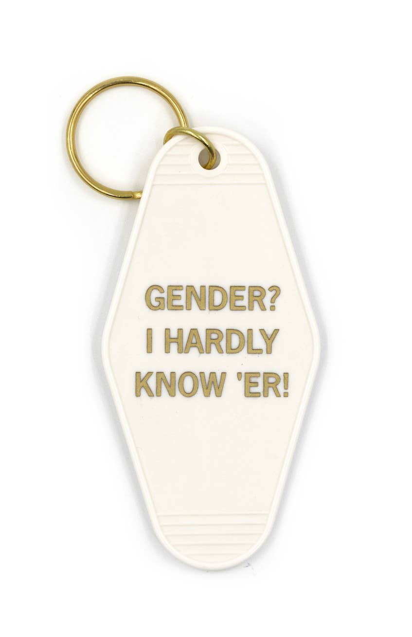 GetBullish - Gender? I Hardly Know 'Er Motel Style Keychain in White Gold