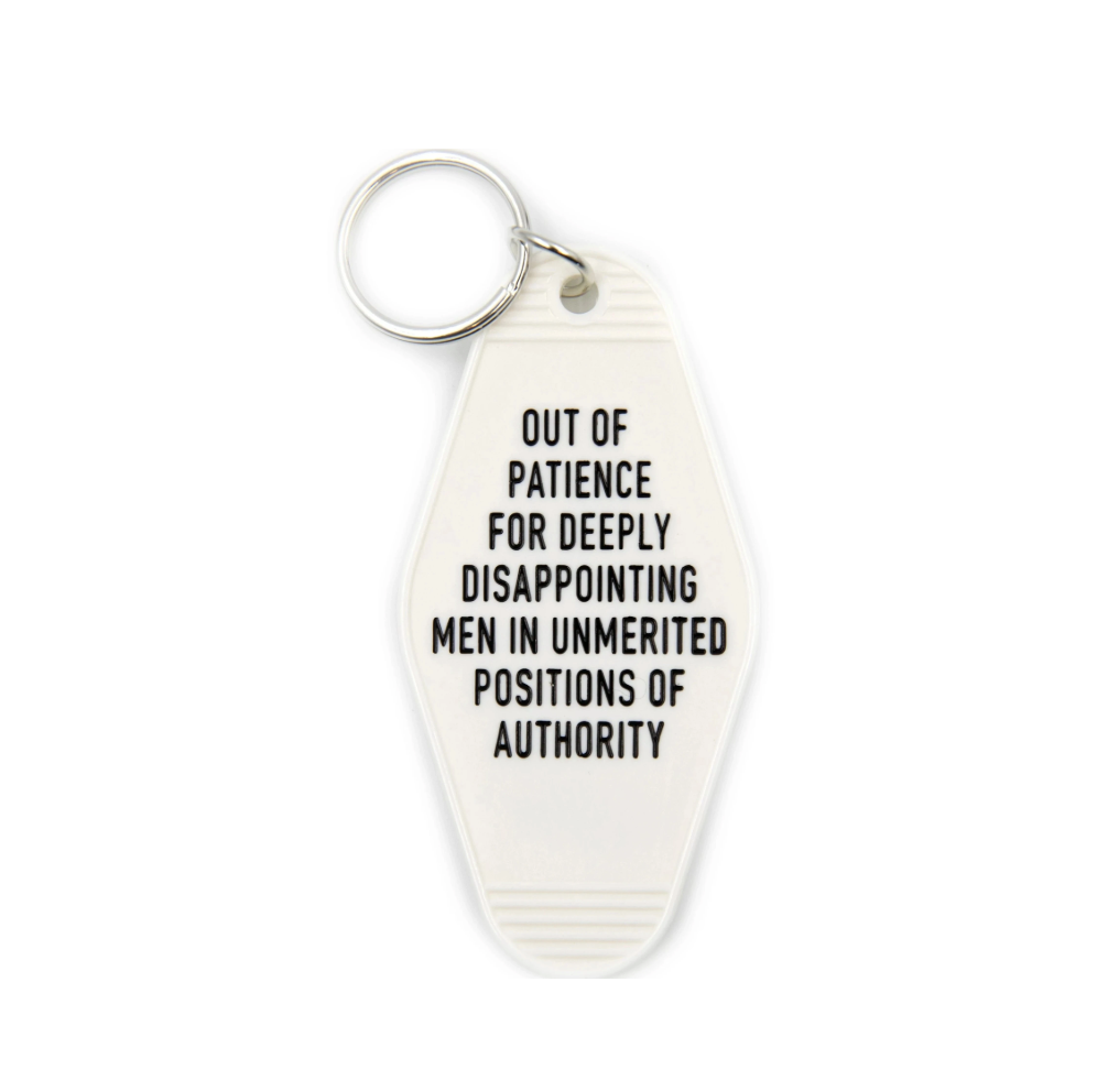 GetBullish - Out of Patience for Disappointing Men Feminist Keychain