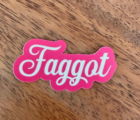 Killer Queer - Faggot Sticker