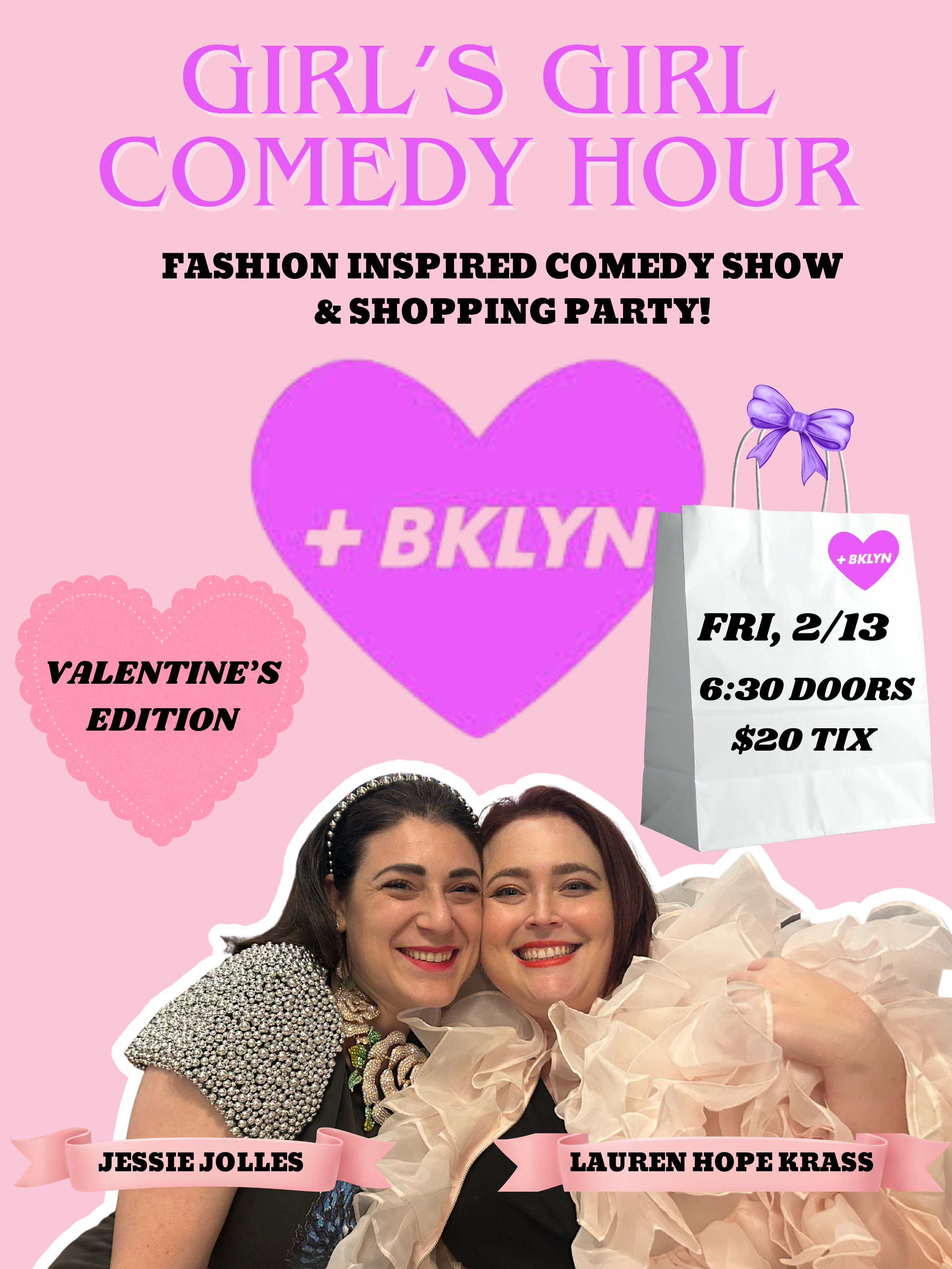 Event Ticket : VDAY Girl's Girl Comedy Hour