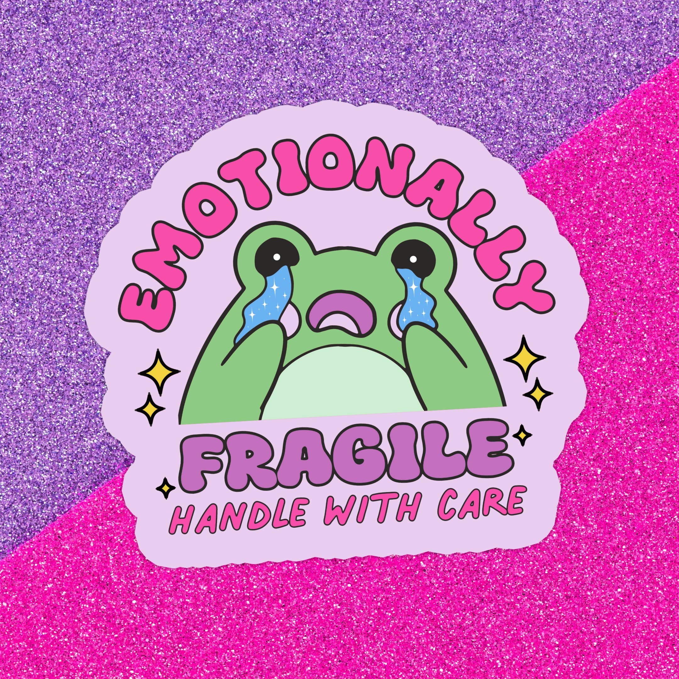 Emotionally Fragile Waterproof Vinyl Sticker