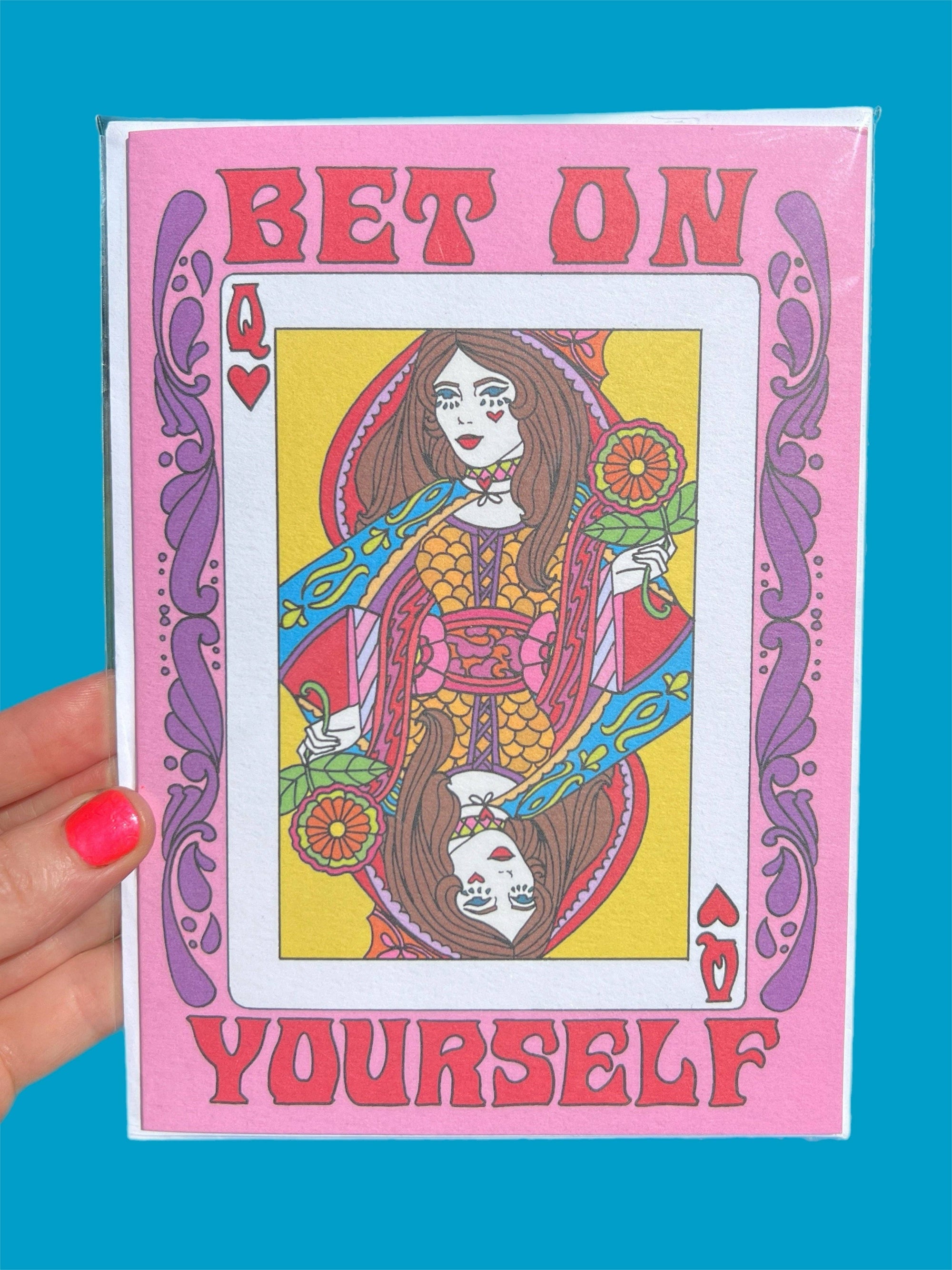 Bet on Yourself Queen Card