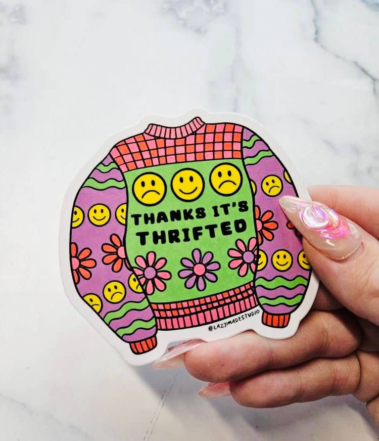Thanks its Thrifted Waterproof Sticker