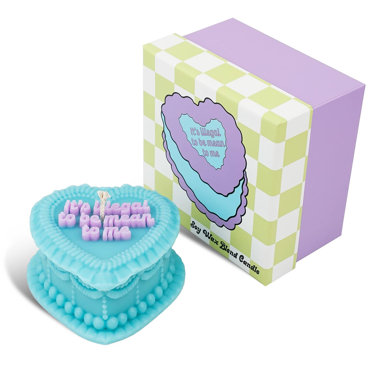 It's Illegal To Be Mean To Me Candle