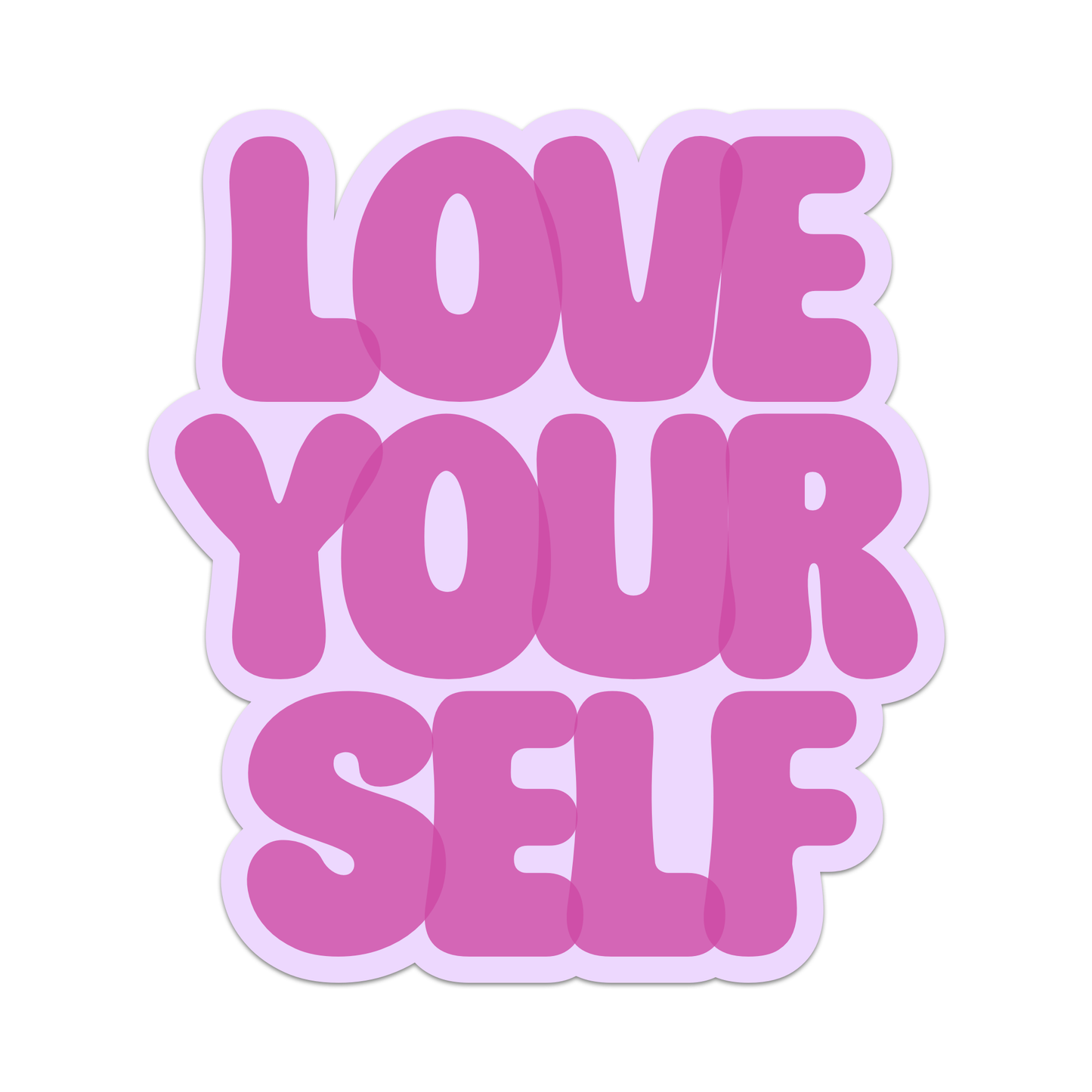 Mouthy Broad - Love Yourself Sticker: Paper Sticker / 3"