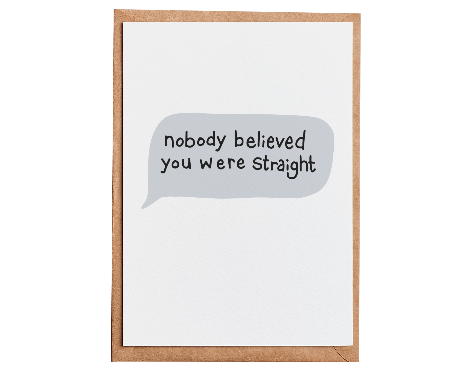 Believable Gay Card