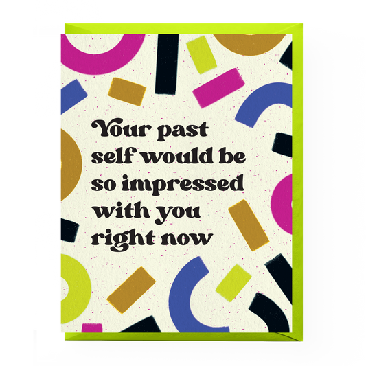 Boss Dotty Paper Co - Your Past Self Card