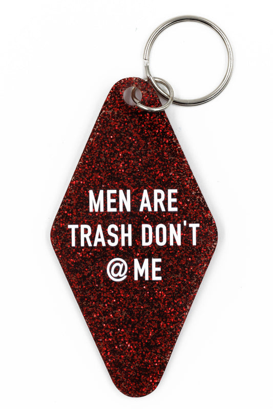 GetBullish - Men are Trash Don't @ Me Motel Style Keychain Glitter Maroon