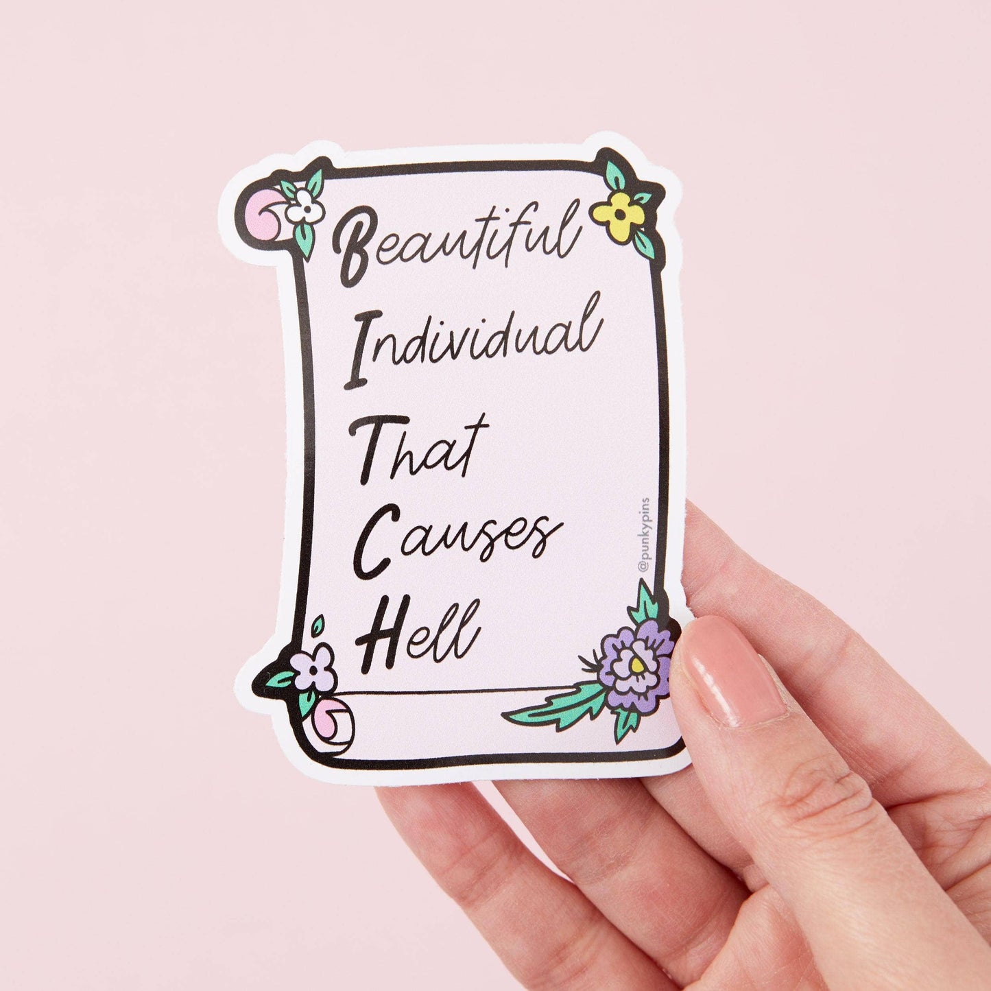 Punky Pins - Beautiful Individual That Causes Hell Vinyl Sticker