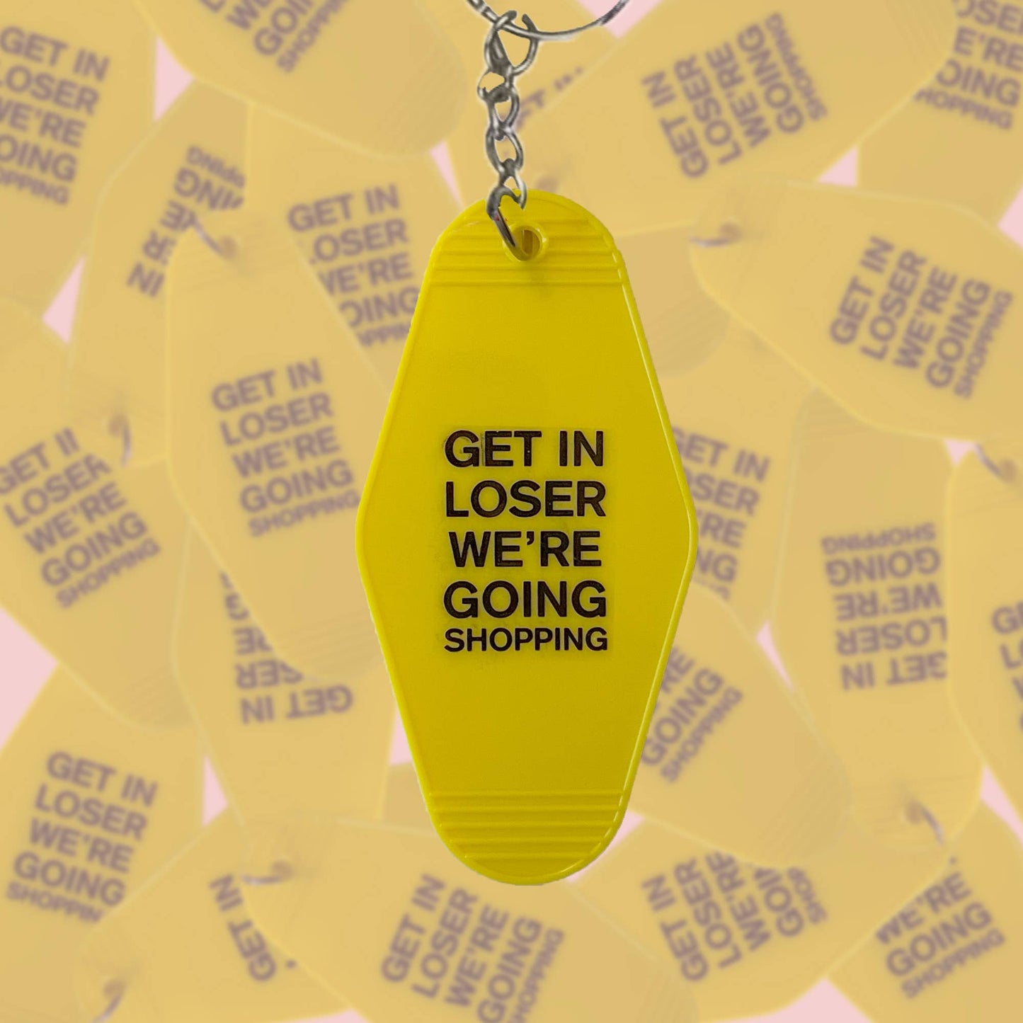 BOBBYK boutique - Get In Loser We're Going Shopping Keychain