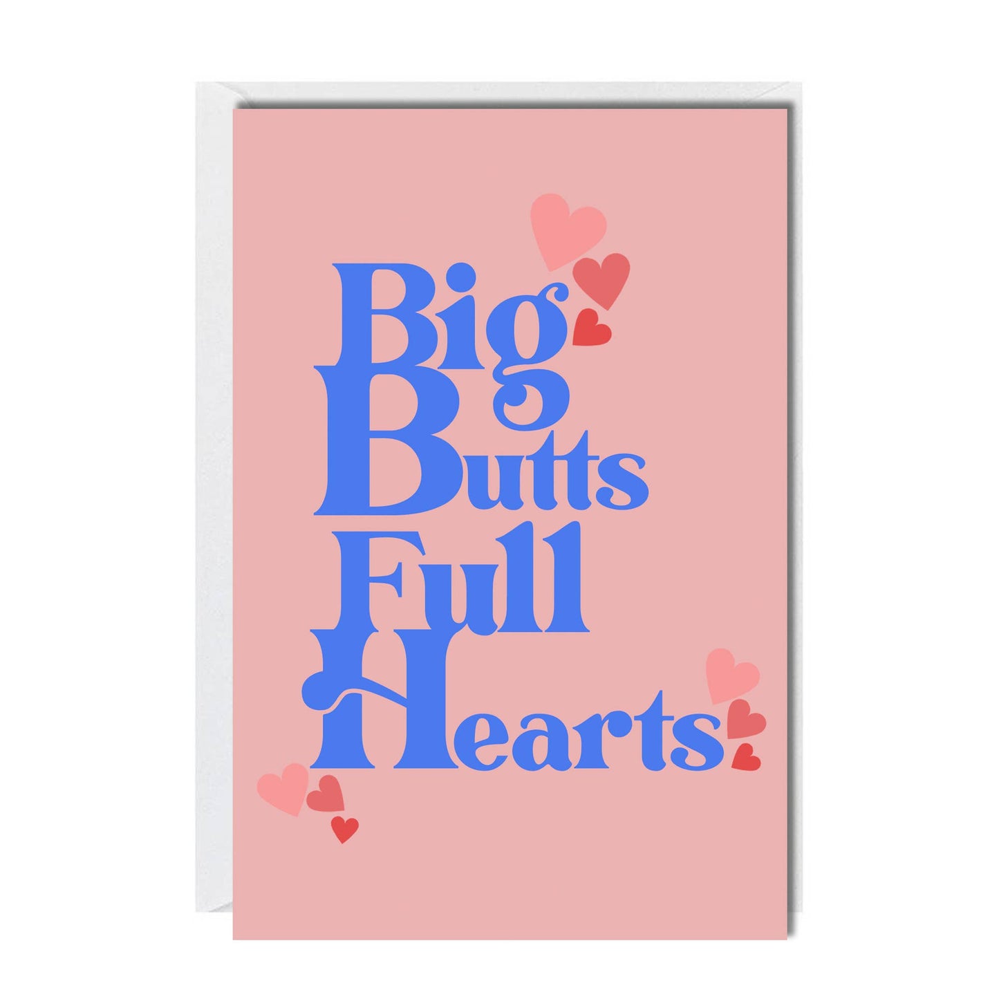 BOBBYK boutique - Big Butts, Full Hearts Greeting Card