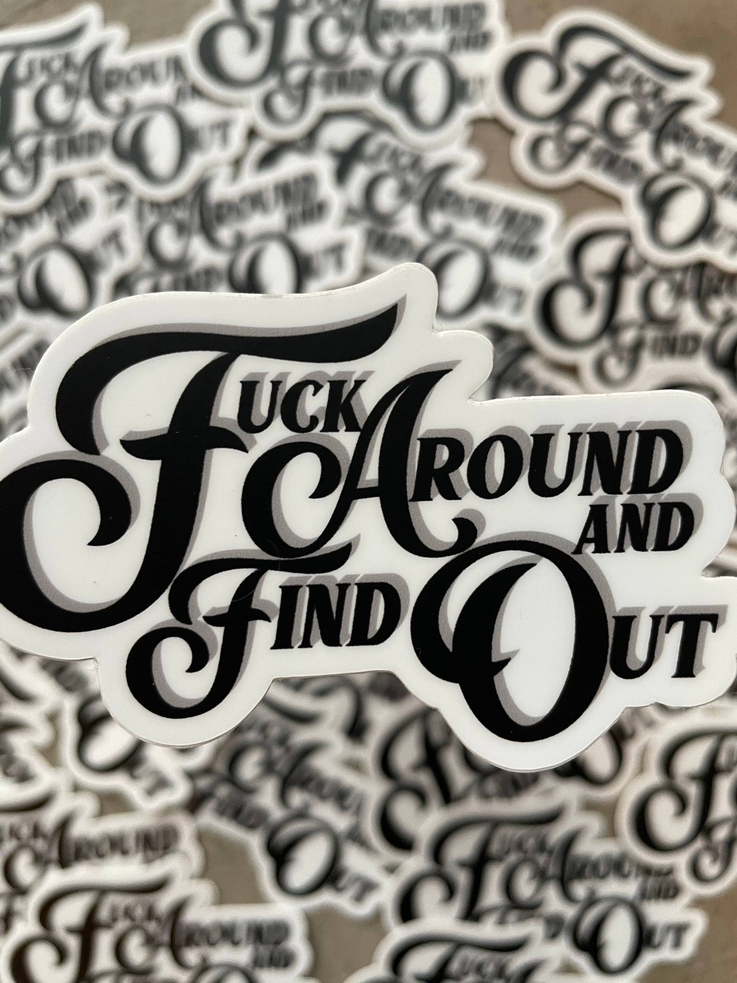 BOBBYK boutique - Fuck Around and Find Out - Sticker