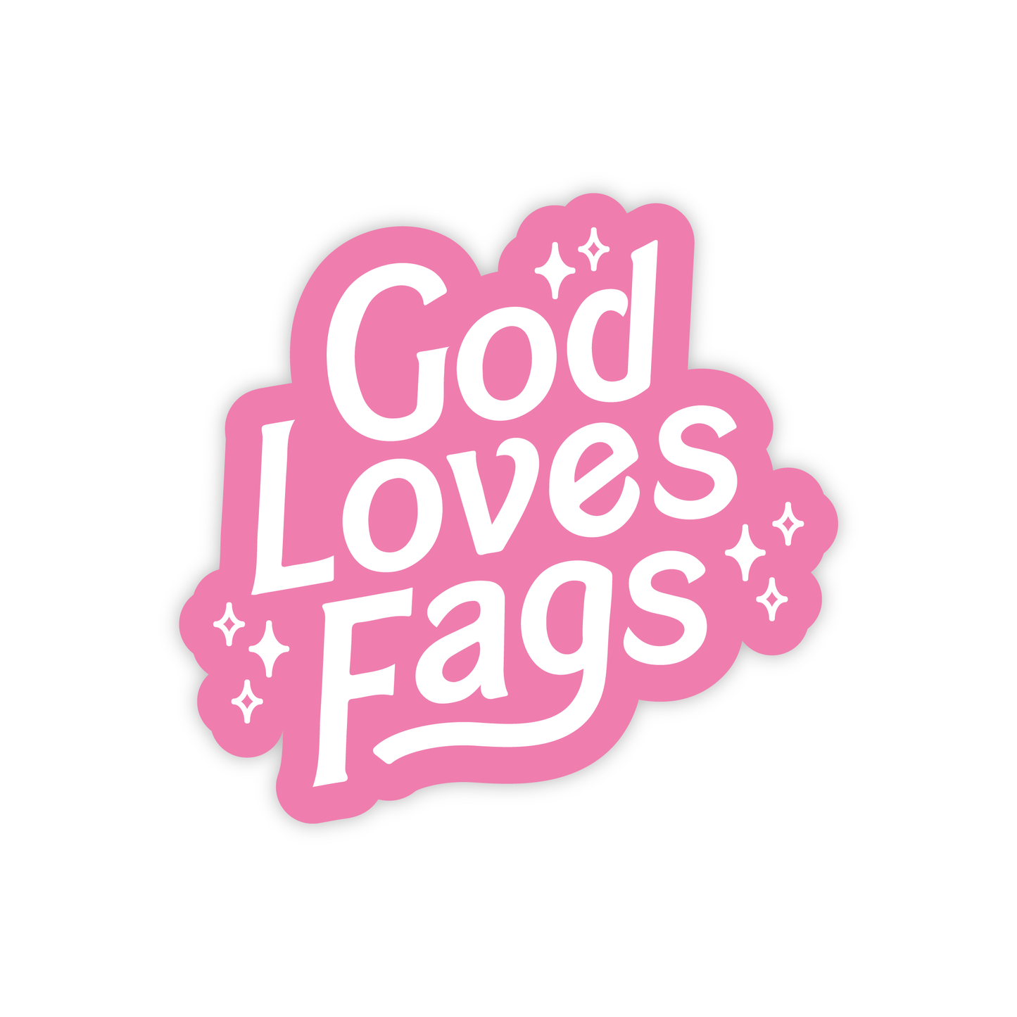 The Little Gay Shop - God Loves Fags Sticker