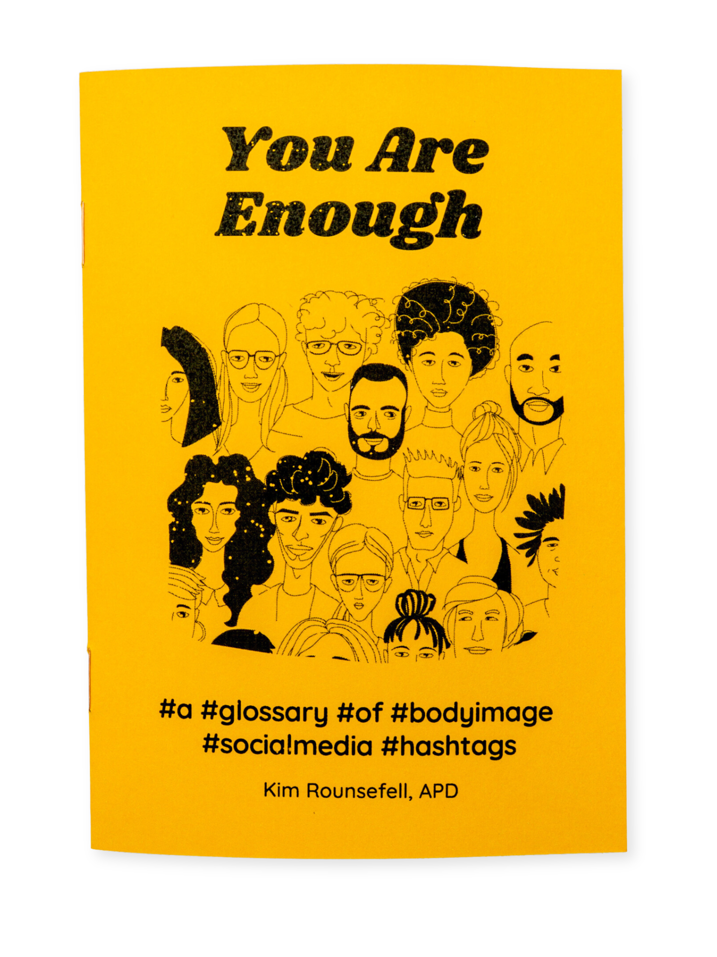 thankubody Press - You Are Enough: Glossary of Body Image Social Media Hashtags