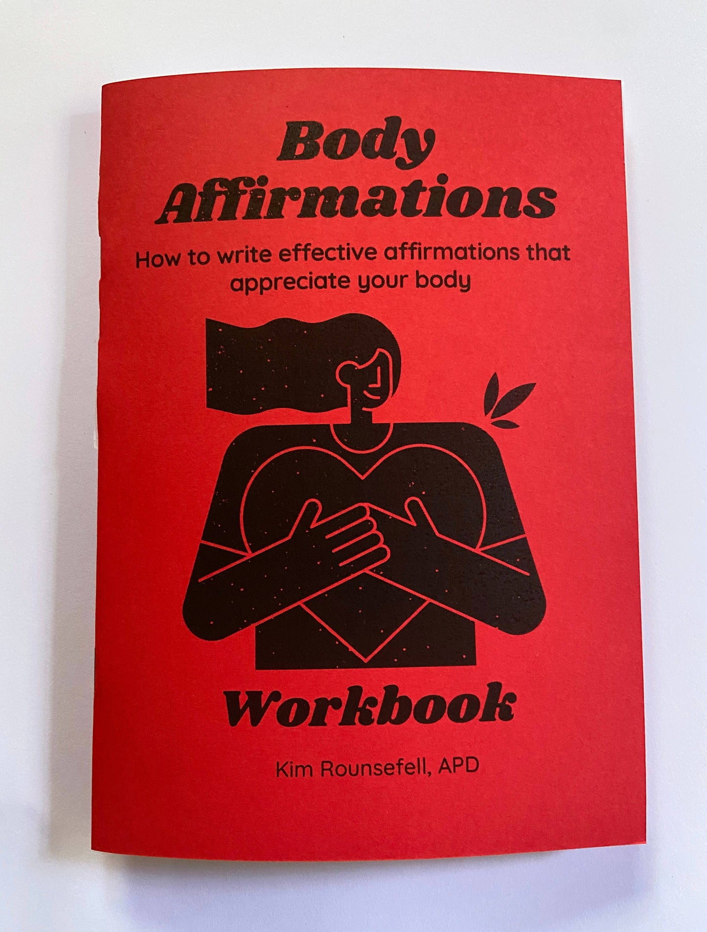 thankubody Press - Positive Body Affirmations: Workbook