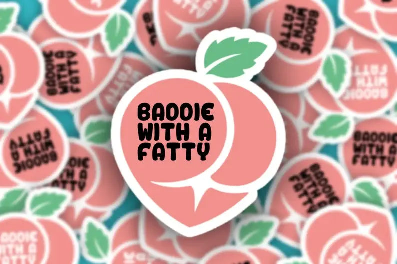 Sticker Babe - Baddie with a Fatty Peach Booty Sticker